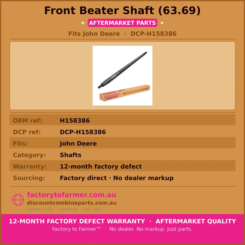 Front Beater Shaft (63.69”) Fits JD | Aftermarket H158386. Discount Combine Parts