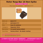 84317777 Rotor Rasp Bar (10° Non-Spike) | Aftermarket for CIH Combines