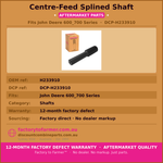 John Deere Front Roller Drive Shaft-H233910
